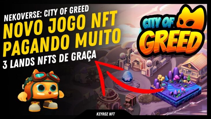 PAGANDO MUITO: CITY OF GREED – SORTEIO DE 3 LANDS – JOGO NFT PLAY TO EARN