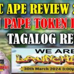 PANIC APE REVIEW 2024! BUY PANIC APE NFT AND MINT PAPE TOKEN EVERY DAY! TAGALOG REVIEW 2024