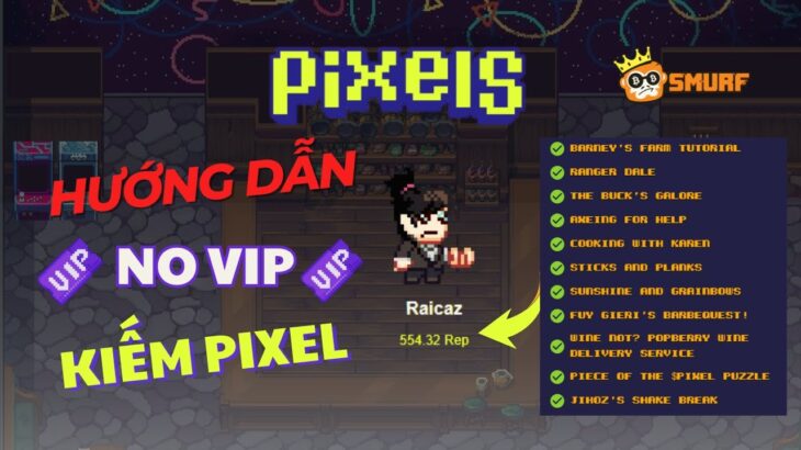 PIXELS GAME NFT | Hướng dẫn người mới tăng điểm Trust/Reputation để Kiếm $Pixel – Bán coin miễn phí