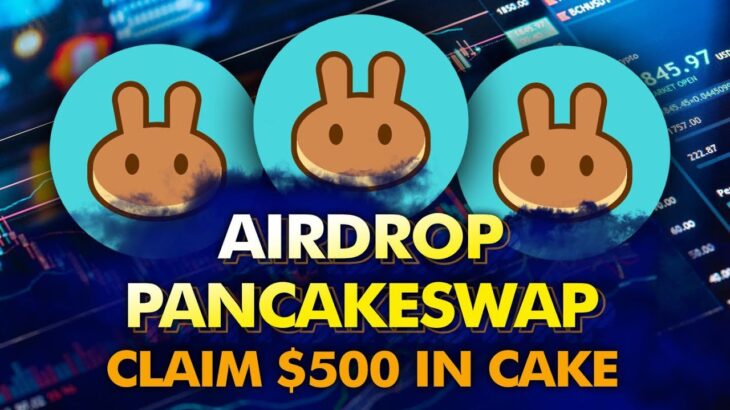 Pancakeswap | AIRDROP 500$ | Pancakeswap FINANCE UPDATE NEW NFT COIN