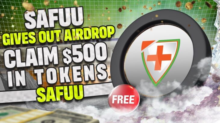 SAFUU FREE Get 500 – 5000$  NFT | No Deposit On Crypto Airdrop | Best NEW Method 2024