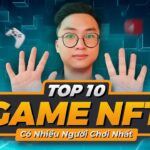 Top 10 NFT Game Có Nhiều Lượt Chơi Nhất Q1 2024 | GAMEFI Play To Earn