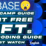 Base Camp 🎁 Deploy Contracts & Mint Free Developers NFT, No Coding Guide – English