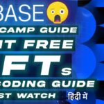 Base Camp 🎁 Deploy Contracts & Mint Free Developers NFT, No Coding Guide – Hindi