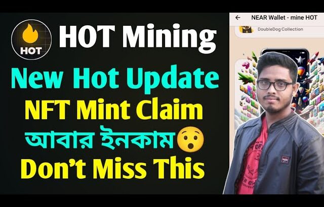 Hot Mining New Update NFT Mint Claim😯 Again Profit।। Hot Mining Nft Mint