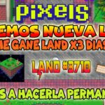 ME GANE UNA LAND POR 3 DIAS | ALQUILER GRATIS | PIXELS NFT GAME 2024