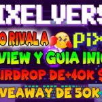 ¿MEJOR QUE PIXELS ? GUIA PARA PARTICIPAR EN AIRDROP DE PIXELVERSE NFT GAME 2024