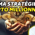 MILLIONNAIRE CRYPTO & NFT : MA STRATÉGIE 💸- ACTU