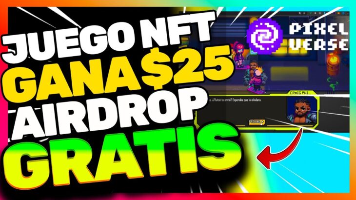 📢 NUEVO PIXELS NFT GUIA GANA DINERO con PIXELVERSE GRATIS AIRDROP CRYPTO RETIRA A BINANCE