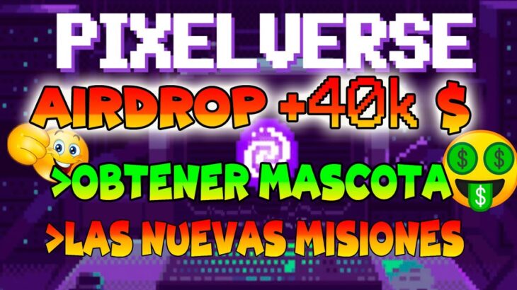 OBTEN MASCOTA GRATIS | PRECIO TOKEN | PIXELVERSE NFT GAME 2024