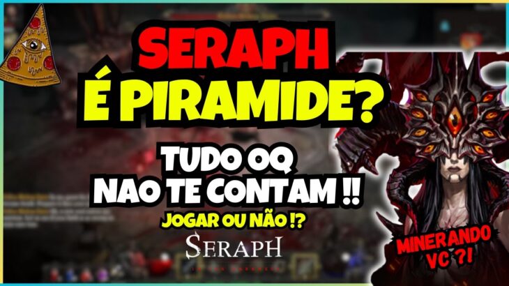 💡OQ Não Te Contam SOBRE O  SERAPH NFT! É Pirâmide? Da Dinheiro? Minerando seu PC? Minha Opinião!💰💻