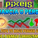 PORQUE PIXELS.TIPS TE HACE PERDER COINS | PIXELS NFT GAME 2024