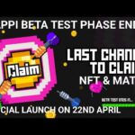 Qappi Miners Beta Test Phase Ends | Claim Ur Nft & Withdrawal Matic | Qappi official launch On 22nd