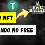 ⚠️URGENTE! JOGO NFT PAGANDO NO FREE ,EPIC BALLAD,GANHE EM USDT