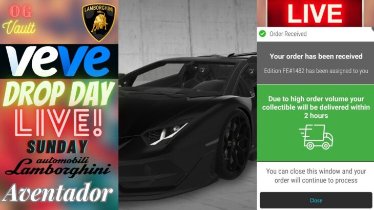 VeVe Drop Day LIVE – Lamborghini Aventador SVJ Roadster Digital Collectibles NFT Drop! Good Luck!!