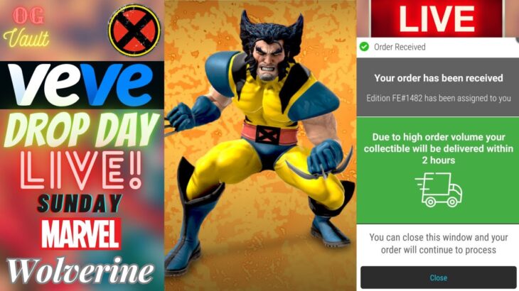 VeVe Drop Day LIVE – Wolverine F.A. MARVEL Digital Collectibles NFT Drop! Good Luck!!