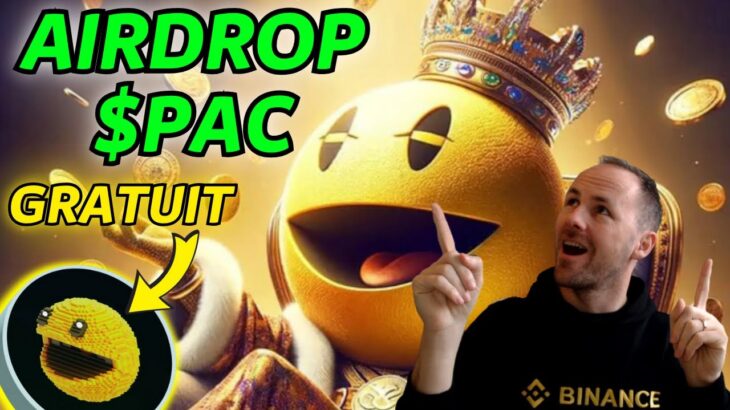 AIRDROP $PAC GRATUIT – NOTCOIN EXPLOSE – ACTU NFT