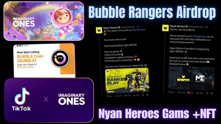 Bubble Rangers Airdrop Listing 🚀 nyan heroes game + NFT 🔥 imaginary one airdrop | bubble airdrop