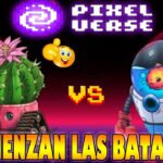 🥵🤜🤛COMENZARON LAS BATALLAS |  PIXELVERSE NFT GAME 2024