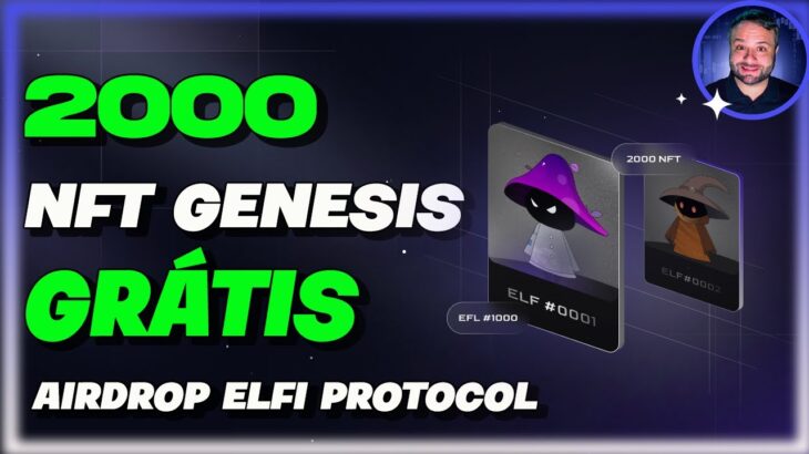 🚀COMO GANHAR DE GRAÇA NFT GENESIS DO ELFI PROTOCOL 💥 LIMITE DE 2K!