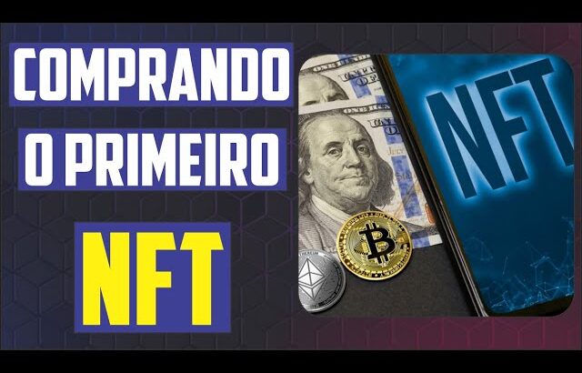 Como Comprar um NFT ?