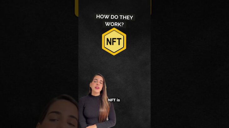 Do you know what an NFT is? Discover in just 30 seconds!