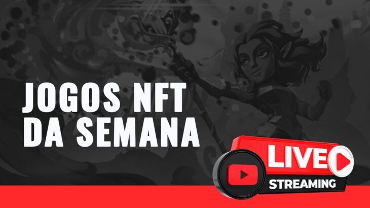 EVOLUINDO NOS JOGOS NFT DA SEMANA, EVENTOS, TOKENS.