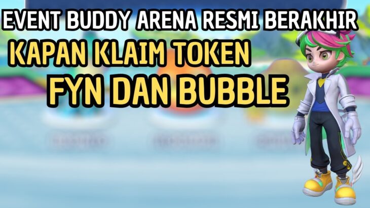 Event Buddy Arena Berakhir !! Klaim Token Reward Kapan ? – Sesepuh NFT