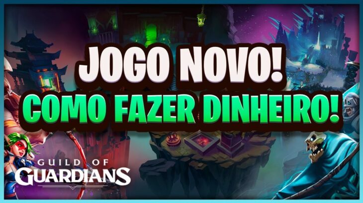 GUILD OF GUARDIANS – NOVO JOGO NFT! GUIA DE COMO INICIAR E COMO FAZER DINHEIRO NO JOGO!