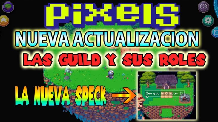 LA NUEVA SPECK VIENE CON ARBOLES Y MINA | PIXELS NFT GAME 2024