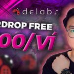 NFT Game | Delabs Games Airdrop Free Kiếm $100 Siêu Dễ 2024