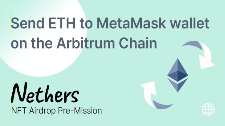 Nethers NFT Airdrop Pre-Mission guide