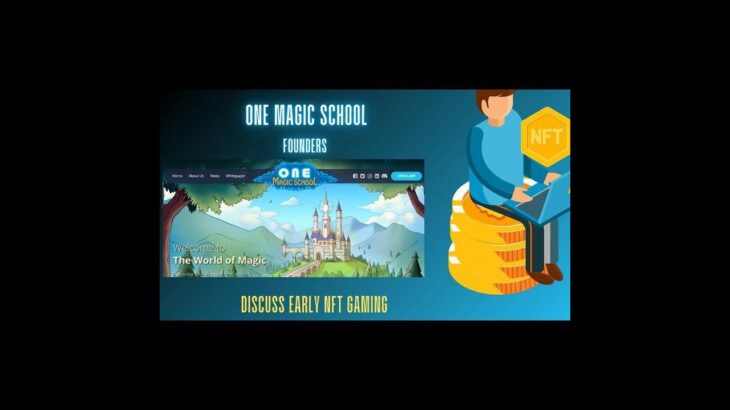 One Magic School Founders Discuss Early NFT gaming.  #gamefi #nfts #gaming #crypto
