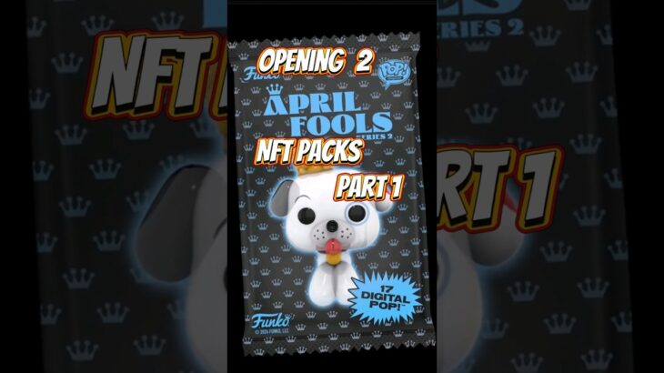 Opening 2  Funko NFT April Fools packs #funkopops #nft #funime #aprilfools