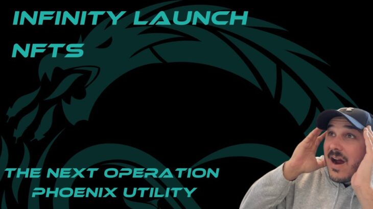 🚀Operation Phoenix🚀Infinity Launch🚀Next Huge Utiliy🚀NFT’s🚀