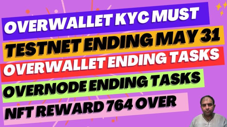 Over Wallet|Testnet Ending May 31|NFT reward 764 Over