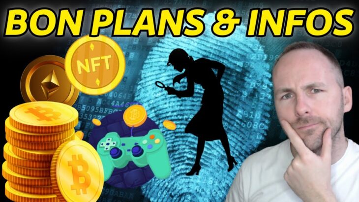 TROUVER LES BONS PLANS & INFOS CRYPTO NFT (cette vidéo vaut de l’or)