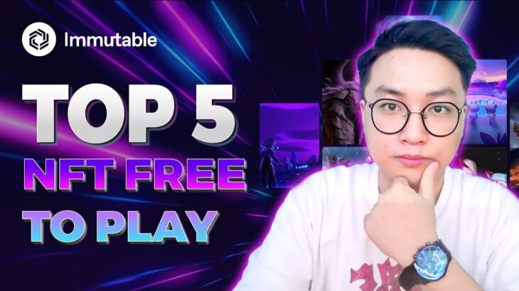 Top 5 NFT Game FREE TO PLAY hay nhất trên HST Immutable 2024