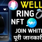 Well3 ID 🆔 Ring 💍 NFT JOIN WHITELIST || Well3 Full Update By Mansingh Expert || √