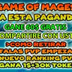 YA ESTA PAGANDO GRATIS | GAME OF MAGES NFT GAME 2024 JUEGO