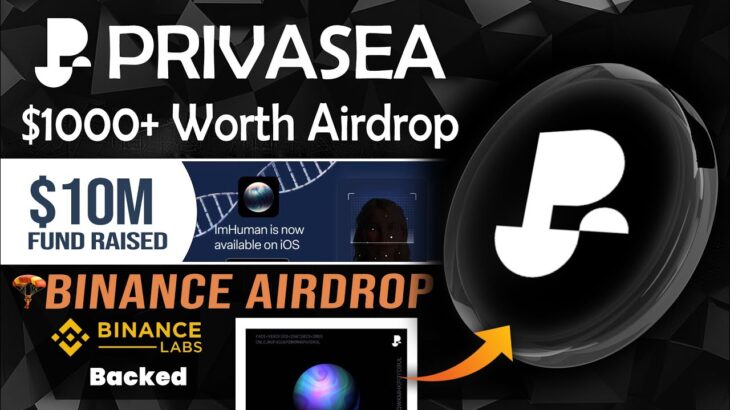 🪂$1000+ Privasea Airdrop | MINT NFT – Privasea Airdrop | Step by step Process✅