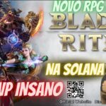 ESSE JOGO É INCRÍVEL! NOVO RPG NFT PVP INSANO NA REDE DA SOLANA – BLADERIDE BATTLE ROYALE