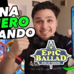 GANA DINERO CON ESTE JUEGO!!! 🚨EPIC BALLAD – JUEGO NFT GRATIS