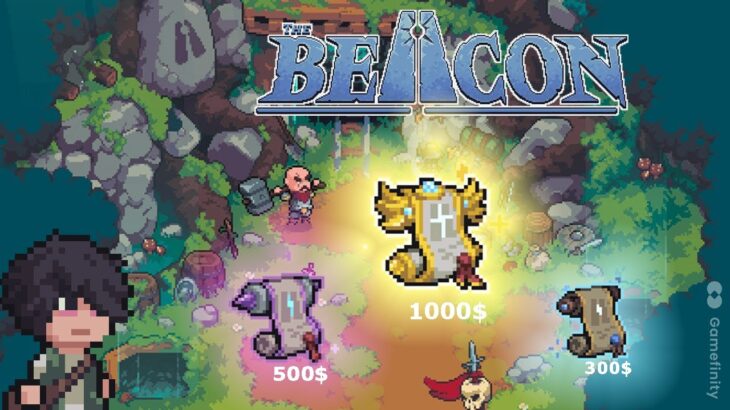 Hướng dẫn chơi game NFT The Beacon kiếm tiền & Giveaway 8000$