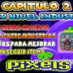 😮INDUSTRIAS MAS NECESARIA Y SUBIRLAS DE NIVEL📈 | PIXELS NFT GAME 2024