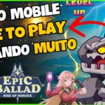 ⚔️ JOGO NFT GRÁTIS – PAGANDO MUITO – EPIC BALLAD – JOGO FREE TO PLAY