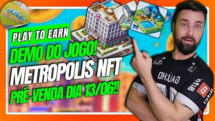 Jogue, Ganhe e Crie Seu Legado: Metropolis NFT Lança Pré-venda na Pinksale em 13/06!!