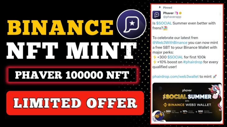 Mint Phaver NFT For $Social Token Airdrop 🤑 Binance Web3 Airdrop Update 💸 Binance Phaver Airdrop💲