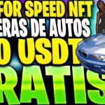 👉NEED FOR SPEED NFT💥GANA $20 USDT GRATIS🤑JUEGO NFT GRATIS SIN INVERSION 2024🔥R GAMES
