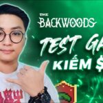 NFT Game The Backwoods | Hướng Dẫn Chơi Game Kiếm $200 Airdrop Free 2024